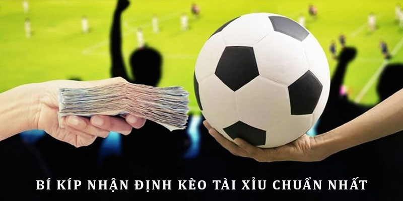 Kinh nghiệm dự đoán tài xỉu đá banh theo chuyên gia